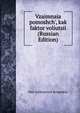 Vzaimnaia pomoshch', kak faktor voliutsii (Russian Edition), Petr Alekseevich Kropotkin 