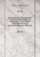 Slavianskaia Khristomatia: Ili, Izbrannyia Miesta Iz Proizveden Drevniago Otechestvennago Nariechia (Russian Edition), Ivan Peninsk 