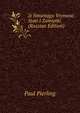 Iz Smutnago Vremeni: Stati I Zamietki (Russian Edition), Paul Pierling 