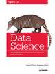 Data Science. Инсайдерская информация для новичков. Включая язык R, О`Нил Кэти, Шатт Рэйчел 