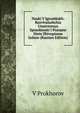 Nauki V Igrushkakh: Razvivaiushchia Umstvennya Sposobnosti I Poznane Diete Zhivopisnoe Izdane (Russian Edition), V Prokhorov 