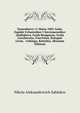 Tsareubstvo 11 Marta 1801 Goda: Zapiski Uchastnikov I Sovremennikov (Sablukova, Grafa Benigsena, Grafa Lanzherona, Fonvizina, Kniagini Liven, . Gekinga, Kotsebu). (Russian Edition), Nikola Aleksandrovich Sablukov 