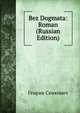 Bez Dogmata: Roman (Russian Edition), Henryk Sienkiewicz 