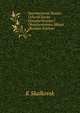 Sovremennaia Rossia: Ocherki Nashe Gosudarstvenno I Obshchestvenno Zhizni (Russian Edition), K Skalkovsk 