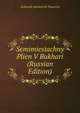 Semimiesiachny Plien V Bukhari (Russian Edition), Aleksandr Alekseevich Tatarinov 