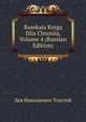 Russkaia Kniga Dlia Chteniia, Volume 4 (Russian Edition), Лев Николаевич Толстой 