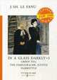 In a Glass Darkly. Part 1: Green Tea. The Familiar & Mr. Justice Harbottle, Le Fanu Joseph Sheridan 