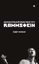 Rammstein. Будет больно. Документальный роман, Жак Тати 