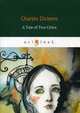 A Tale of Two Cities, Dickens Charles 
