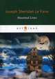 Haunted Lives, Le Fanu Joseph Sheridan 