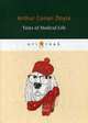 Tales of Medical Life, Conan Doyle Arthur 