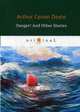 Danger! And Other Stories, Conan Doyle Arthur 
