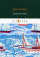South Sea Tales, London Jack 