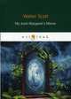 My Aunt Margaret's Mirror, Scott Walter 