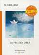 The Frozen Deep, Collins Wilkie 