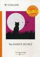 The Family Secret, Collins Wilkie 