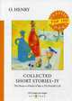 Collected Short Stories. Part 4: The Dream. A Ruler of Men. The Friendly Call, O. Henry 
