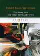 The Merry Men and Other Tales and Fables, Stevenson Robert Louis 