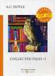 Collected Tales. Part 1, Conan Doyle Arthur 