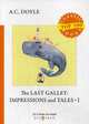 The Last Galley: Impressions and Tales. Part 1, Conan Doyle Arthur 