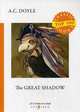 The Great Shadow, Conan Doyle Arthur 