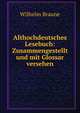 Althochdeutsches Lesebuch: Zusammengestellt und mit Glossar versehen, Кашин Владимир Иванович 