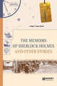 The memoirs of sherlock holmes and other stories. Воспоминания Шерлока Холмса и другие рассказы, Дойл А. 