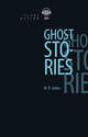 Ghost Stories (+QR-код), James Montague 
