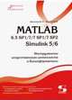 MATLAB 6.5 SP1/7/7 SP1/7 SP2 + Simulink 5/6. Инструменты искусственного интеллекта и биоинформатики, Дьяконов Владимир Павлович, Круглов Владимир Васильевич 