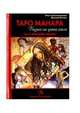 Таро Манара. Бизнес на грани секса. Том 2. Младшие Арканы, Хапатнюковская Эльза, Бахаев Дмитрий 