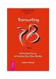 Transurfing in 78 Days — A Practical Course in Creating Your Own Reality, Zeland Vadim 