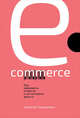 E-commerce. Как завоевать клиента и не потерять деньги, Казакевич А. 