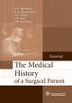 The Medical History of a Surgical Patient, Бражникова Надежда Архиповна, Цхай Валентина Федоровна, Мерзликин Николай Васильевич 