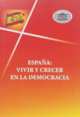 Espana: vivir y crecer en la democracia, Яковлев П. 