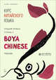 Курс китайского языка."Boya Chinese". Ступень 2. Средний уровень, Ли Сяоци, Чжан минъин 
