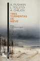 Tres tormentas de nieve, Pushkin A., Chejov A., Tolstoi Lev 