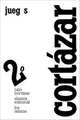 Los relatos. 2. Juegos, Cortazar J. 