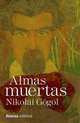 Almas muertas, Gogol N. 