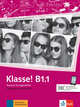 Klasse! B1.1. Ubungsbuch mit Audios online, Fleer Sarah , Koithan Ute , Mayr-Sieber Tanja , Schwieger Bettina 