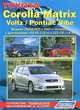 Toyota Matrix / Voltz / Pontiac Vibe. Модели 2WD&4WD 2002-2008 гг. выпуска с двигателями 1ZZ-FE (1,8 л) и 2ZZ-GE (1,8 л). Руководство по ремонту и техническому обслуживанию, 