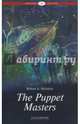 The Puppet Masters. Уровень B2, Heinlein Robert A. 