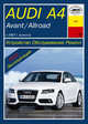 Audi A4 Avant / Allroad с 2007 года выпуска. Устройство, обслуживание, ремонт и эксплуатация, 