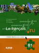 Le francais.ru B1. Учебник французского языка. B 2-х книгах. Книга 1: Unites 1, 2; Книга 2: Unites 3, 4. Гриф МО РФ (+ CD-ROM; количество томов: 2), Е. Б. Александровская, Н.В. Лосева, О. Е. Манакина 
