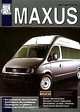 Автомобили Maxus. Инструкция по эксплуатации, техническое обслуживание, руководство по ремонту, схемы электрооборудования, 