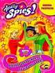 Девченки-супершпионки: Totally Spies! Шпионские истории. Выпуск 1. Серия (Книга развлечений), 