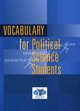 Vocabulary for Political Science Students, Чес Н.А., Павлова Н. Н., Валь И.В. 