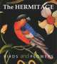 The Hermitage. Birds and Flowers / Эрмитаж. Цветы и птицы. На английском языке, 