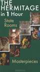 The Hermitage in 1 Hour: State Rooms: Masterpieces. Эрмитаж за 1 час. Парадные Залы. Шедевры Живоп., Неверов Олег 