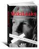 WikiLeaks. Избранные материалы., сост. Валерий Апанасик 