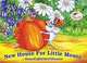 New House For Little Mouse / Новый дом для Мышки (+ CD-ROM), О. И. Рунова, Дара 